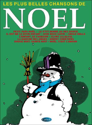 Les Plus Belles Chansons De Noel Piano-Vocal-Guitar (chansons en versions originales)