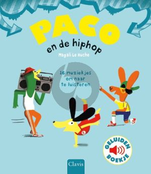 Paco en de Hiphop (Geluidenboekje) Hardcover