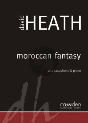 Heath Moroccan Fantasy for Alto or Baritone Saxophone and Piano