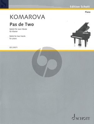 Komorova Pas de Two - Ballet for Piano solo (2021)