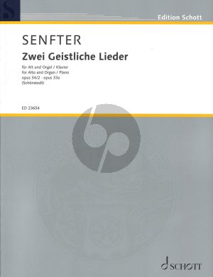 Senfter 2 Geistliche Lieder Op.34 no.2 / Op.33a fur Alt und Orgel/Klavier