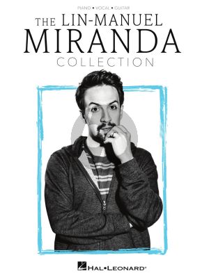 The Lin-Manuel Miranda Collection Piano-Vocal-Guitar