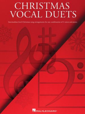 Christmas Vocal Duets for Any Combination of 2 Voices & Piano