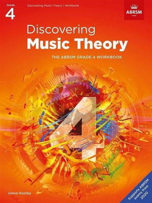 Rushby ABRSM Discovering Music Theory Grade 4 Workbook