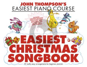 Thompson Easiest Christmas Songbook Piano (Thompson Easiest Piano Course)