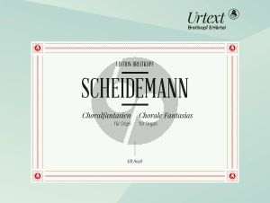 Scheidemann Choralfantasien Orgel (herausgegeben von Pieter Dirksen)