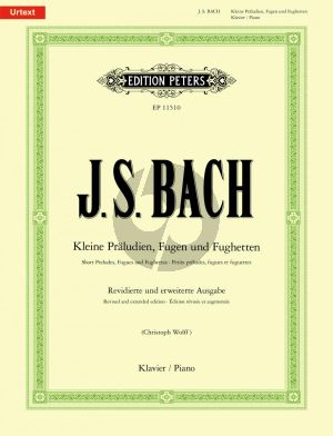 Bach Kleine Präludien, Fugen und Fughetten Klavier (Christoph Wolff)