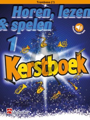 Schenk Horen, Lezen & Spelen Kerstboek voor Trombone (bassleutel) (Book with Audio online)