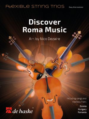 Dezaire Discover Roma Music for Flexible String Trio (Score/Parts)