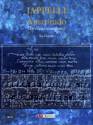 Jappelli Amaritudo (Dowland Mutations) for Guitar (2018)