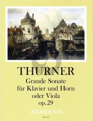 Thurner Grande Sonate in E-dur Op. 29 Klavier und Horn oder Viola (Part./Stimmen) (Kurt Meier)