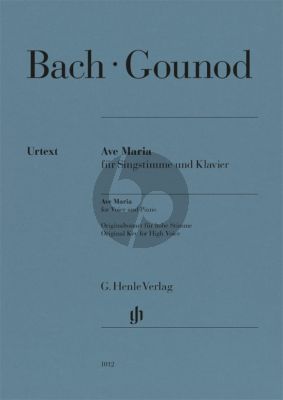 Gounod Ave Maria (Johann Sebastian Bach) Original Key for High Voice (Editor: Gérard Condé)