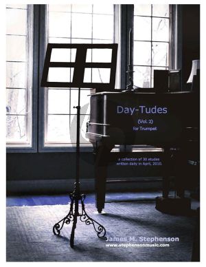 Stephenson Day-Tudes Vol. 2 - “April” for Trumpet