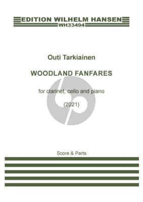 Tarkiainen Woodland Fanfares Clarinet-Cello and Piano (Score/Parts)