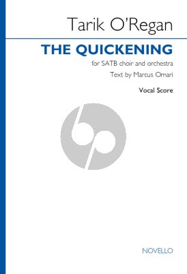 O'Regan The Quickening SATB and Orchestra (Vocal Score)