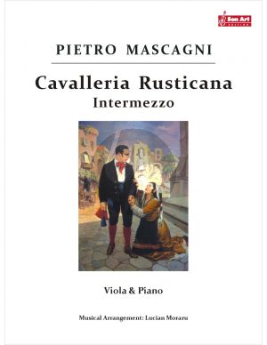 Mascagni Intermezzo (Cavalleria Rusticana) for Viola and Piano (Score and Part) (Arrangement by Lucian Moraru)