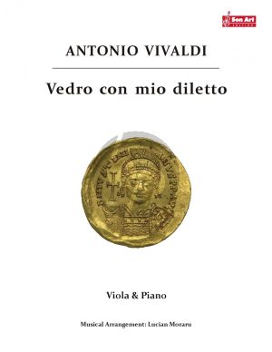 Vivaldi Vedro con mio diletto for Viola and Piano (Score and Part) (Arrangement by Lucian Moraru)