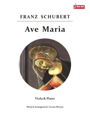 Schubert Ave Maria for Viola and Piano (Score and Part) (Arrangement by Lucian Moraru)