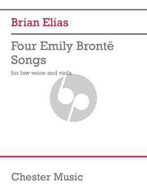 Elias Four Emily Bronte Songs for Low Voice and Viola
