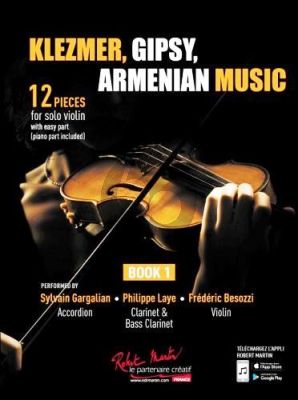 Klezmer, Gipsy and Armenian Music Vol. 1 Violin and Piano (Cycle 1)