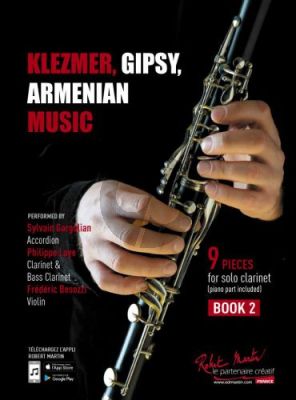 Klezmer, Gipsy and Armenian Music Vol. 2 Clarinet and Piano (Cycle 2)