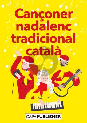 Cançoner Nadalenc Tradicional Catala Piano-Vocal-Guitar