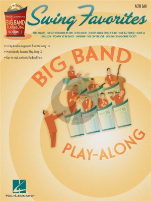 Swing Favorites for Alto Saxophone (Bk-Cd) (Big Band Play-Along Volume 1)