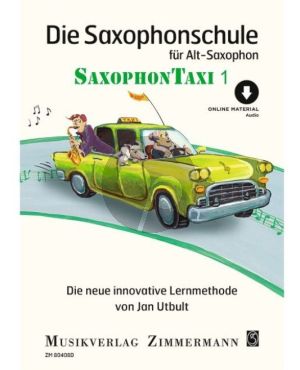 Utbult Die Saxophonschule Band 1 Alt Saxophon (Buch mit Audio online)