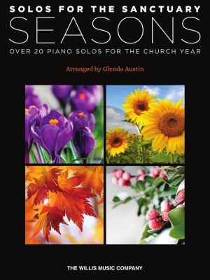 Solos for the Sanctuary - Seasons Piano solo (20 Solos for the Church Year) (arr. Glenda Austin)