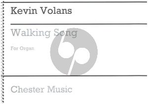 Volans Walking Song  for Organ