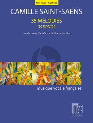 Saint-Saens 35 Melodies High Voice and Piano (Edmond Lemaitre)