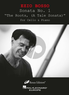 Bosso Sonata No. 1 The Roots (A Tale Sonata) for Cello and Piano