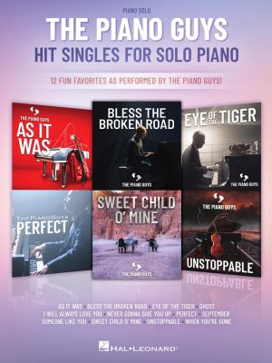 The Piano Guys Hit Singles for Piano Solo (12 Fun Favorites as Performed by the Piano Guys!)