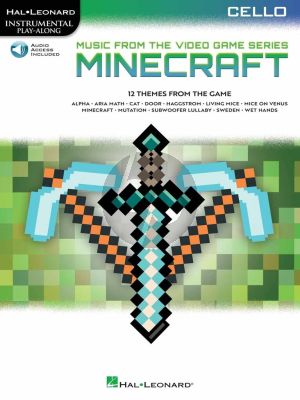 Minecraft – Music from the Video Game Series for Cello (Hal Leonard Instrumental Play-Along) (Book with Audio online)
