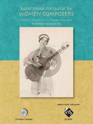 Salon Music for Guitar by Women Composers (Bk-Cd) (compiled by Annette Kruisbrink)