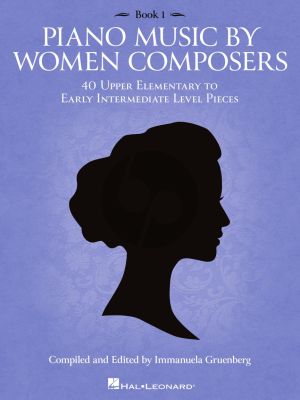Piano Music by Women Composers Book 1 (edited by Immanuela Gruenberg)