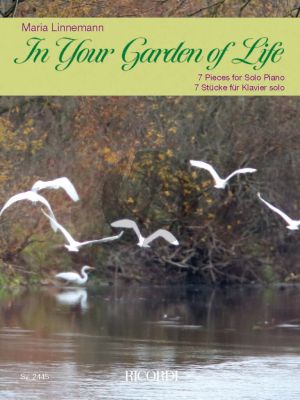 Linnemann In your Garden of Life Piano solo (7 intermediate Pieces)