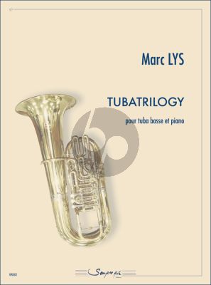 Lys Tubatrilogy Tuba basse et Piano