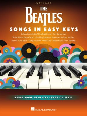 The Beatles – Songs in Easy Keys for Easy Piano