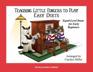 Miller Teaching Little Fingers to Play Easy Duets (early elementary level)