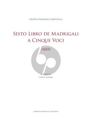 Montella Sesto Libro de Madrigali a Cinque Voci (1603) (Carla Cuomo)