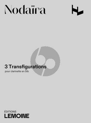 Nodaira 3 Transfigurations pour Clarinette