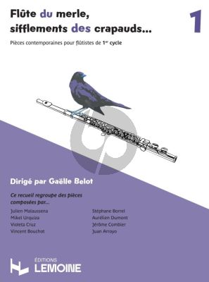 Flûte du merle, sifflements des crapauds... Vol. 1 (Book with Audio online) (Gaëlle Belot)