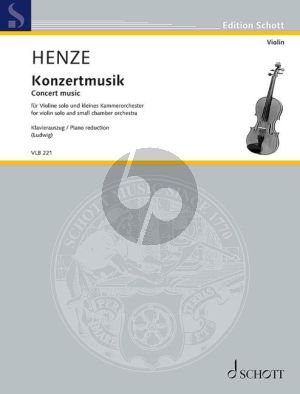 Henze Konzertmusik Violine solo und kleines Kammerorchester (Klavierauszug von Claus-Dieter Ludwig)
