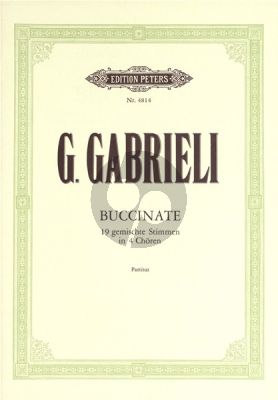 Gabrieli Buccinate F-Dur (1615) fur 19 Gemischten Stimmen in 4 Chore Partitur (Aus: Symphoniae Sacrae Instrumentalstimmen ad lib.)