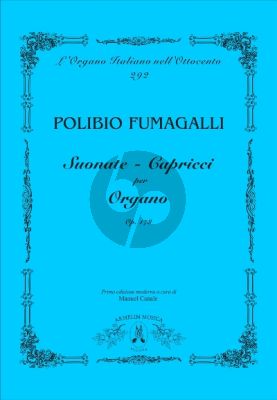 Fumagalli Suonate - Capricci Op. 178 per Organo (edited by Manuel Canale)