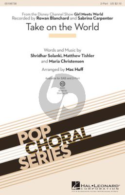 Solanki Christensen Tishler Take On The World for 2-Part Choir (Arranged by Max Huff)