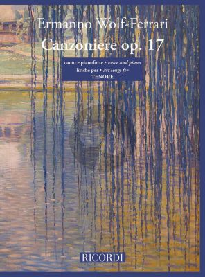 Wof-Ferrari Canzoniere Op. 17 Liriche per Tenore (edited by Gemma Bertagnolli)