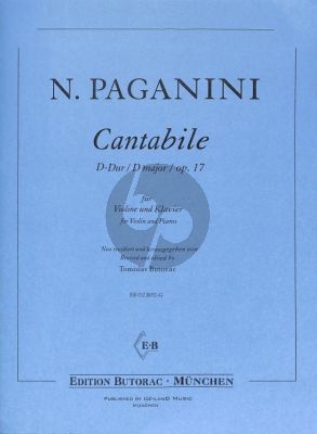 Paganini Cantabile D-Major Op.17 for Violin and Piano (Revised and Edited by Tomislav Butorac)