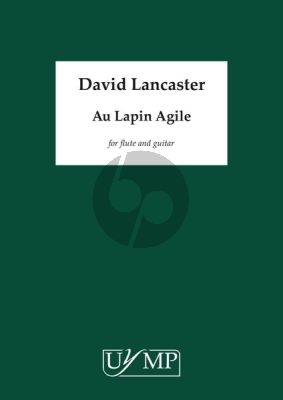 Lancaster Au Lapin Agile for Flute and Guitar